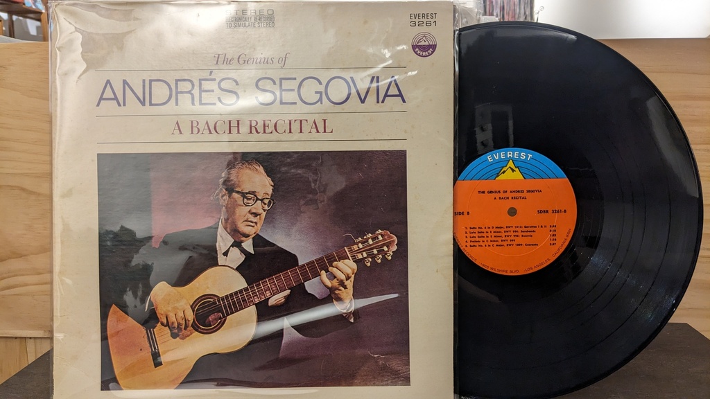 Andrés Segovia – The Genius Of Andrés Segovia - A Bach Recital