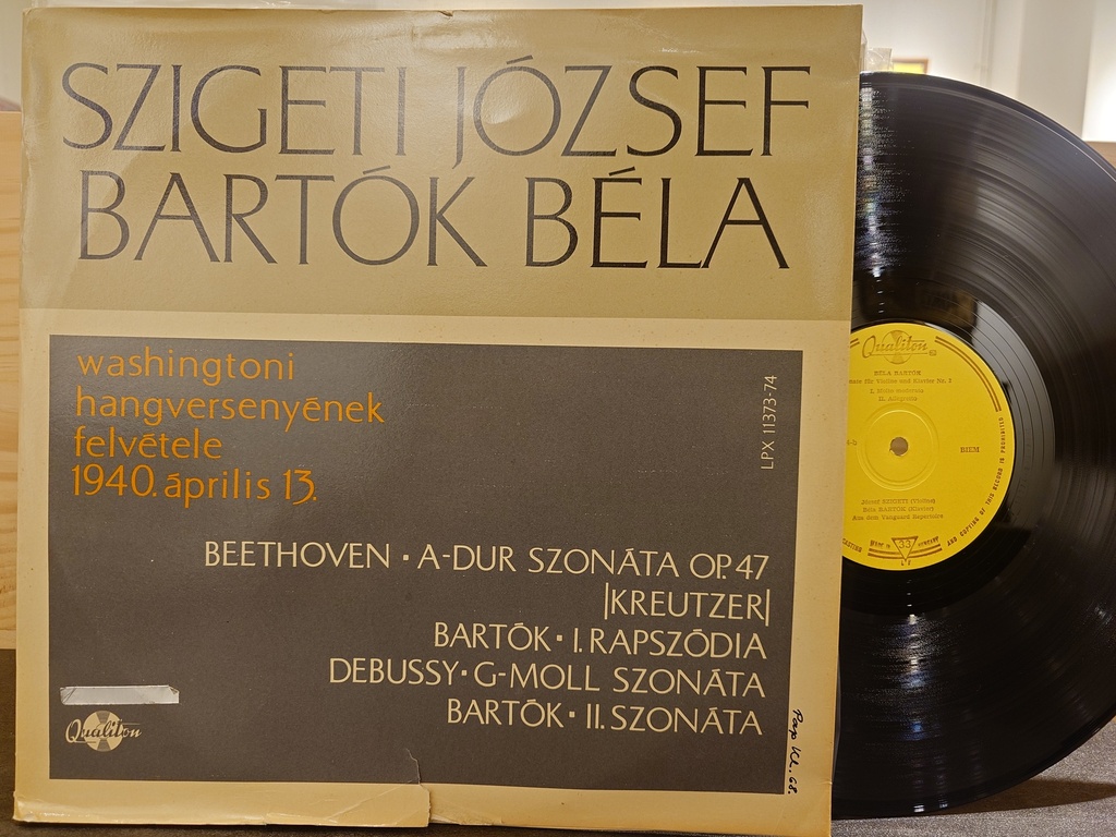 Szigeti József, Bartók Béla – Washingtoni Hangversenyének Felvétele, 1940. április 13. (2LP)