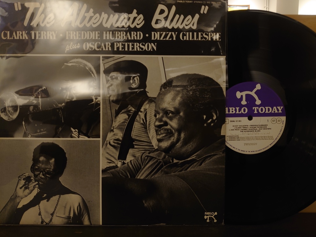 Clark Terry - Freddie Hubbard - Dizzy Gillespie plus Oscar Peterson - Ray Brown - Joe Pass - Bobby Durham – The Alternate Blues