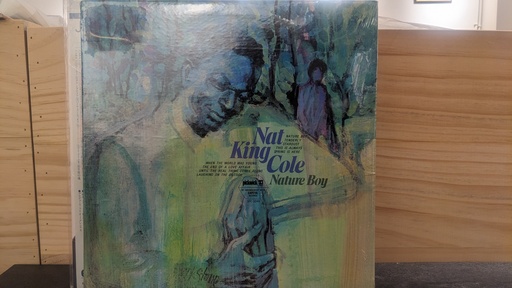 Nat King Cole – Nature Boy (NOS)