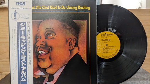 Jimmy Rushing – The You and Me That Used to Be