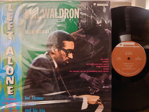 Mal Waldron – Left Alone - Plays Moods Of Billie Holiday