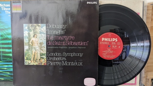 Debussy, London Symphony Orchestra, Pierre Monteux – "Images", "Le Martyre De Saint Sébastien" (Symphonische Fragmente - Symphonic Fragments)